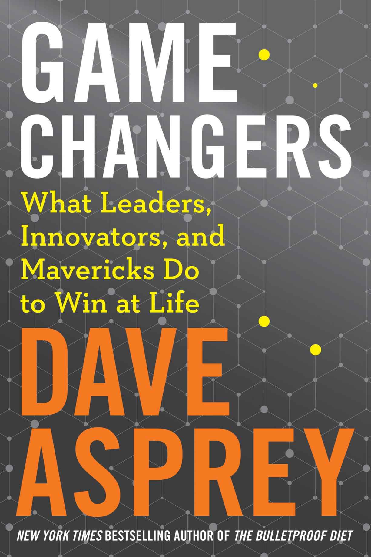 Game Changers by Dave Asprey Residential Systems