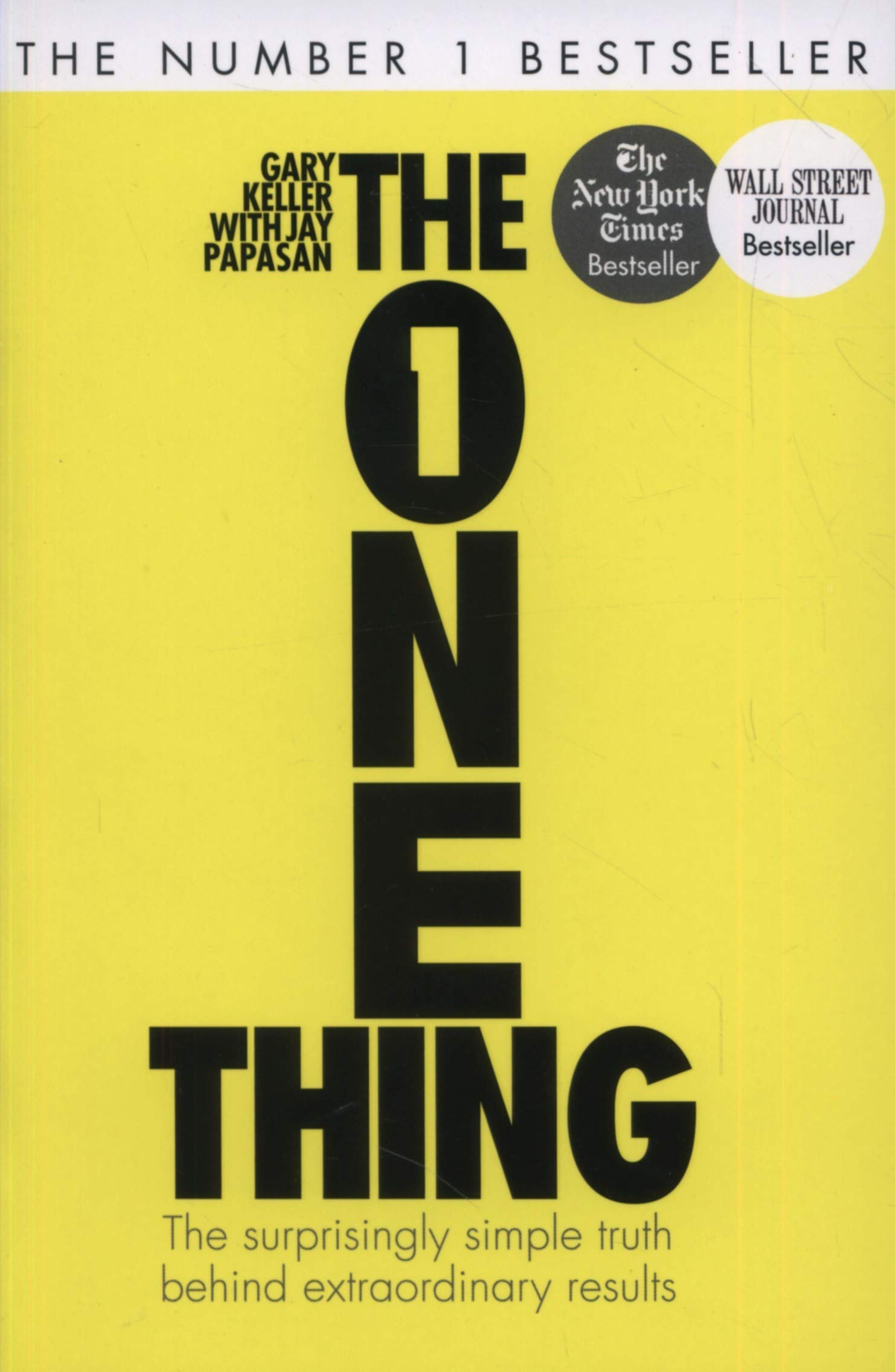 The 1 thing book. One thing book. The one thing the surprisingly simple Truth behind Extraordinary Results. The one thing. The one thing the surprisingly.