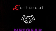 Ethereal + Netgear partnership ann9uncement