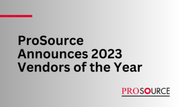 ProSource 2023 Vendor of the Year