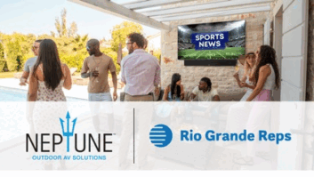 Neptune Outdoor AV Solutions has partnered with Rio Grande Reps