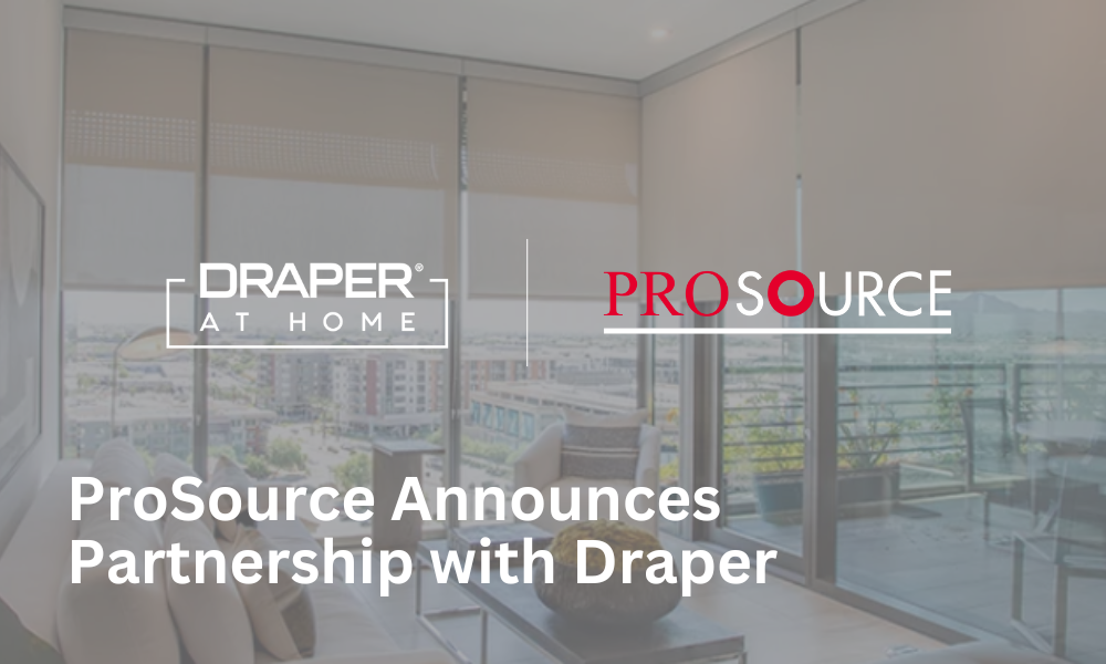 ProSource Partners With Draper At Home