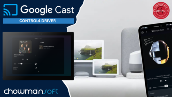 the new native Chowmainsoft Google Cast and Chowmainsoft Google TV drivers provide Control4 integrators with direct IP-based integration across a wide range of Google-powered entertainment products.