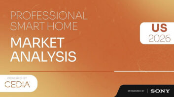 CEDIA has analyzed the findings from its 2026 U.S. Professional Smart Home Market Analysis and will unveil the findings during the CEDIA Town Hall at CEDIA Expo.
